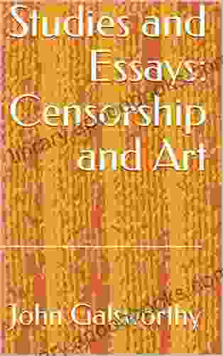 Studies And Essays: Censorship And Art