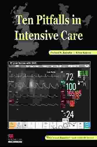 Ten Pitfalls In Intensive Care
