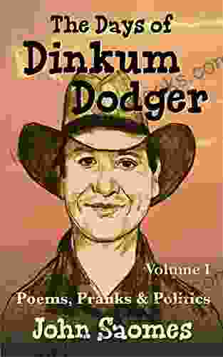 The Days of Dinkum Dodger (Volume 1)