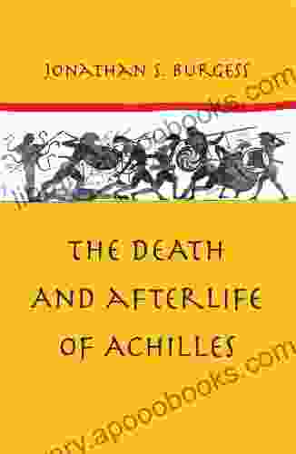 The Death and Afterlife of Achilles