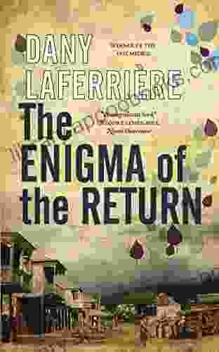 The Enigma Of The Return