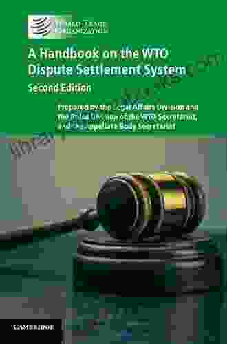 A Handbook on the WTO Dispute Settlement System