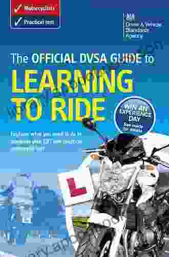 The Official DVSA Guide To Learning To Ride