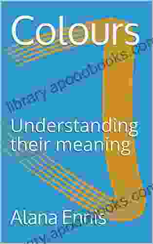 Colours: Understanding Their Meaning (Manual 1 Of The Evo Ling Series)