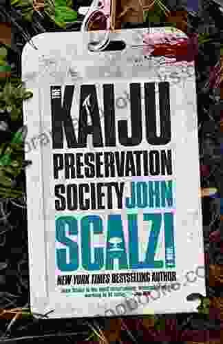 The Kaiju Preservation Society John Scalzi