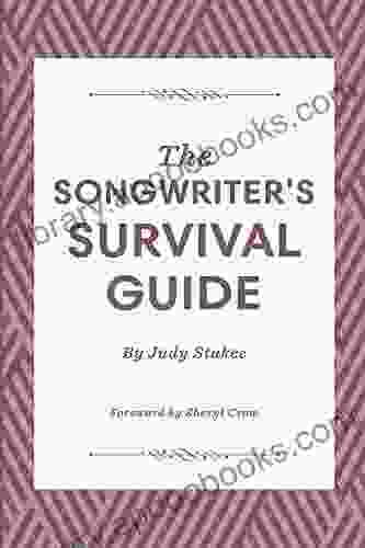The Songwriter S Survival Guide Judy Stakee