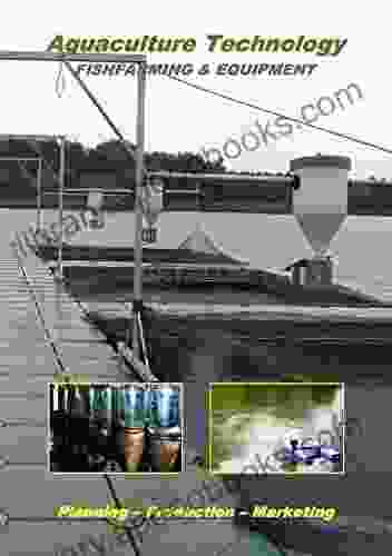 Aquaculture Technology Fishfarming Equipment: (Catalog)