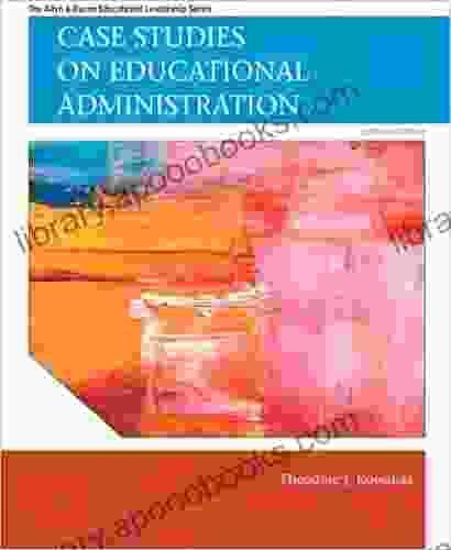 Case Studies On Educational Administration (2 Downloads): Case Stud Educat Admin P6 (Allyn Bacon Educational Leadership)