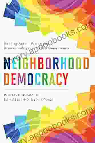 Neighborhood Democracy: Building Anchor Partnerships Between Colleges and Their Communities