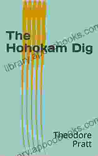 The Hohokam Dig John Fiske