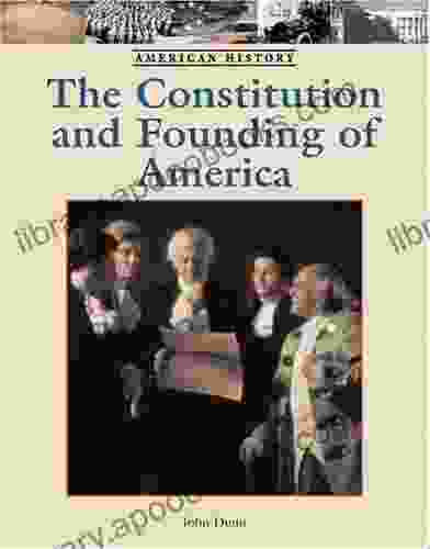 The Constitution and Founding of America (American History)