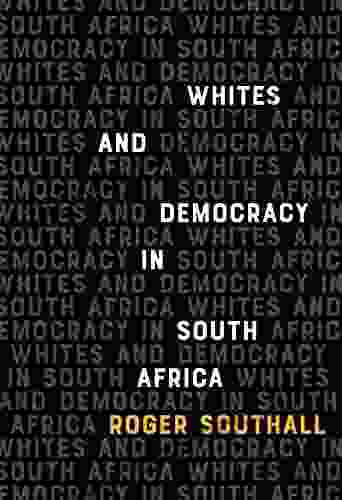 Whites And Democracy In South Africa