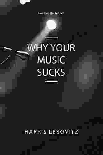 Why Your Music Sucks John Ericson